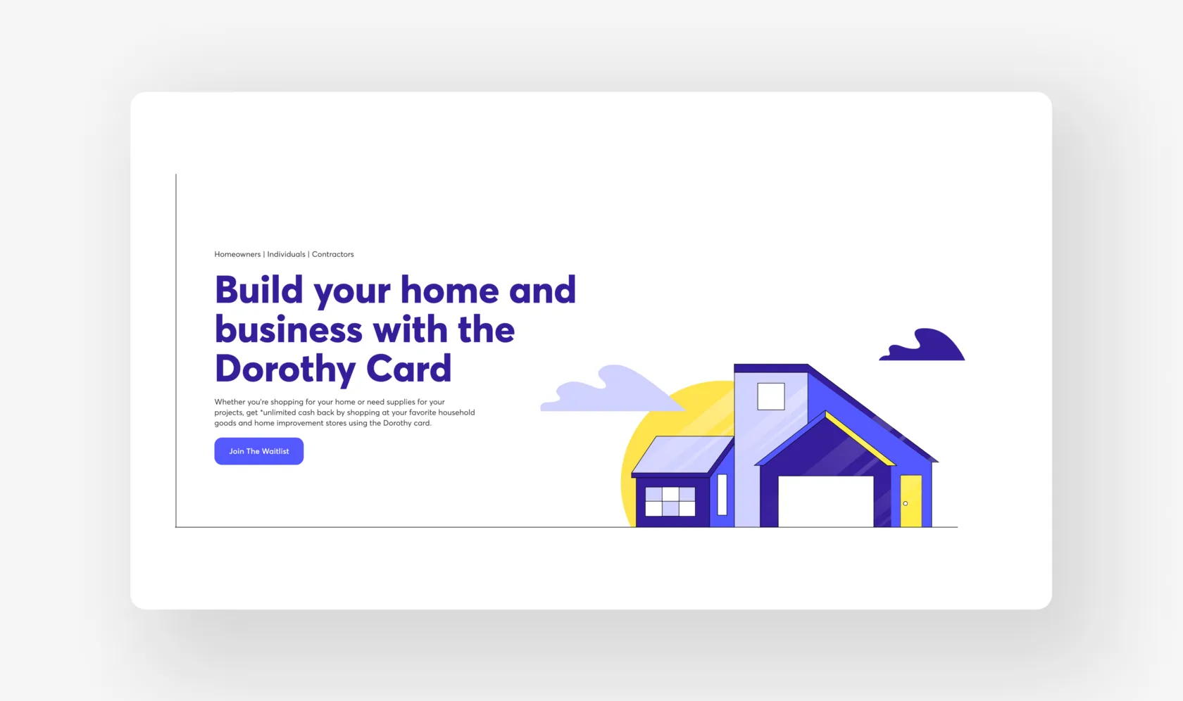 Dorothy Card page, 'Build your home and business with the Dorothy Card', with a house illustration